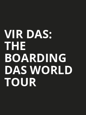 Vir Das: The Boarding Das World Tour at HMV Forum